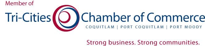 Member of Tri-Cities Chamber of Commerce COQUITLAM | PORT COQUITLAM PORT MOODY Strong business. Strong communities.